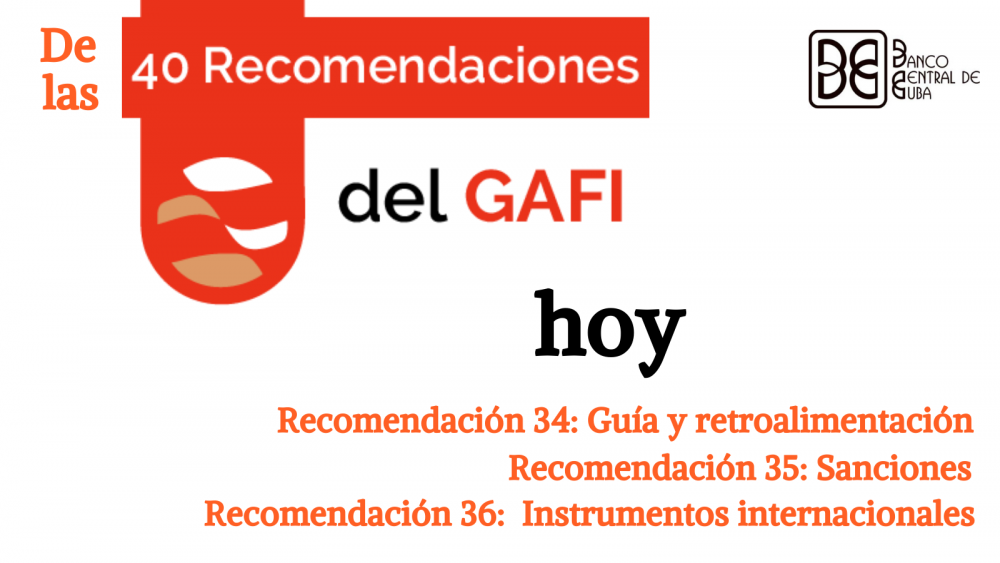 Imagen relacionada con la noticia :Sobre las recomendaciones 34, 35 y 36 del GAFI